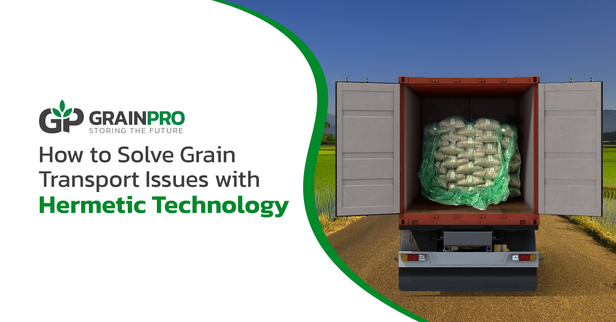 How to Solve Grain Transport Issues with Hermetic Technology